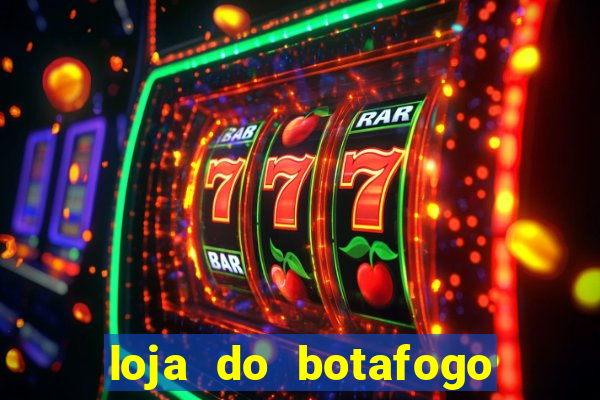 loja do botafogo em bangu